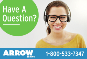 Have a Question? Customer Support banner by Arrow Sewing Furniture