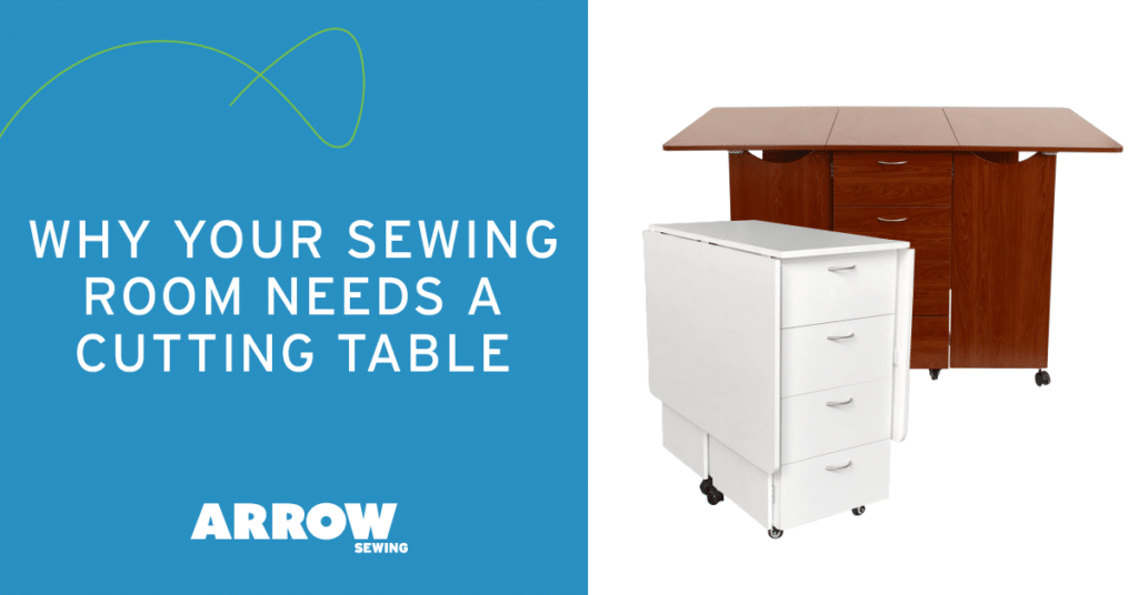 why your sewing room needs a cutting table