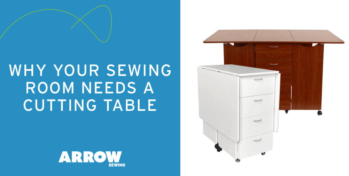why your sewing room needs a cutting table